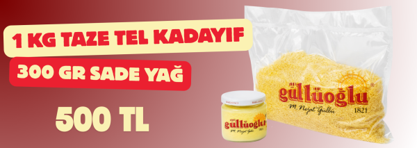 TEL KADAYIF - SADE YAĞ PAKETİ